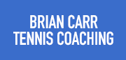 Brian Carr - Tennis Coaching